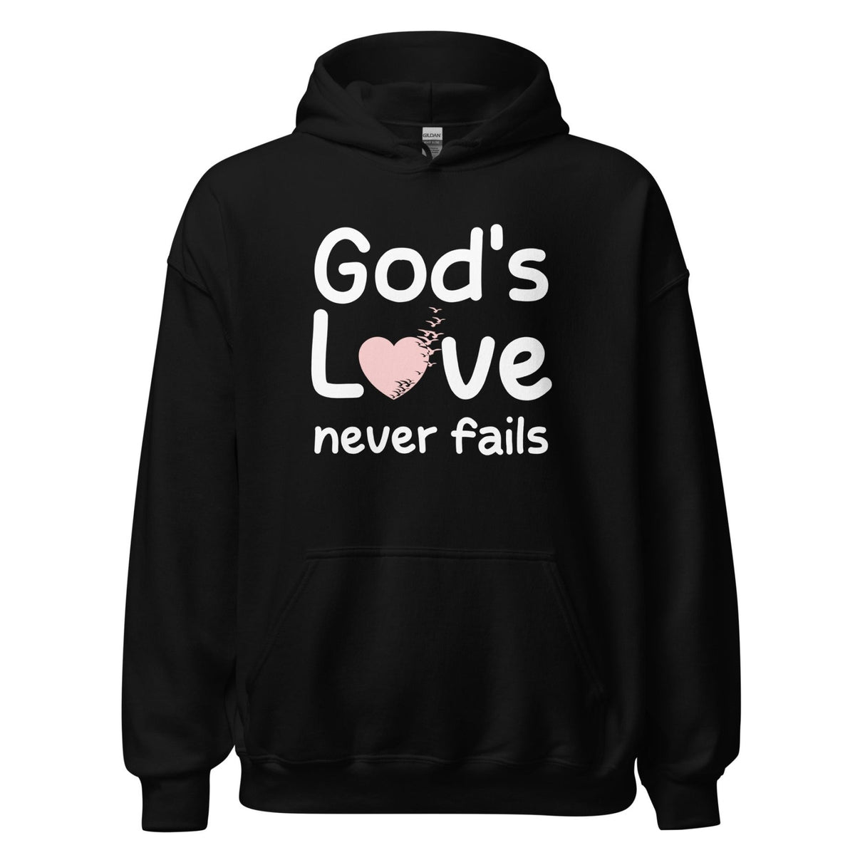 God's Love Never Fails Hoodie