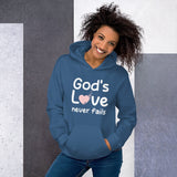 God's Love Never Fails Hoodie