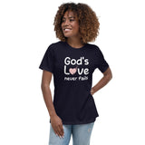 God's Love Never Fails Women's Shirt