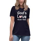 God's Love Never Fails Women's Shirt