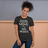 Good Moms Say Bad Words Shirt