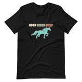 Good Rides Only Horse Shirt