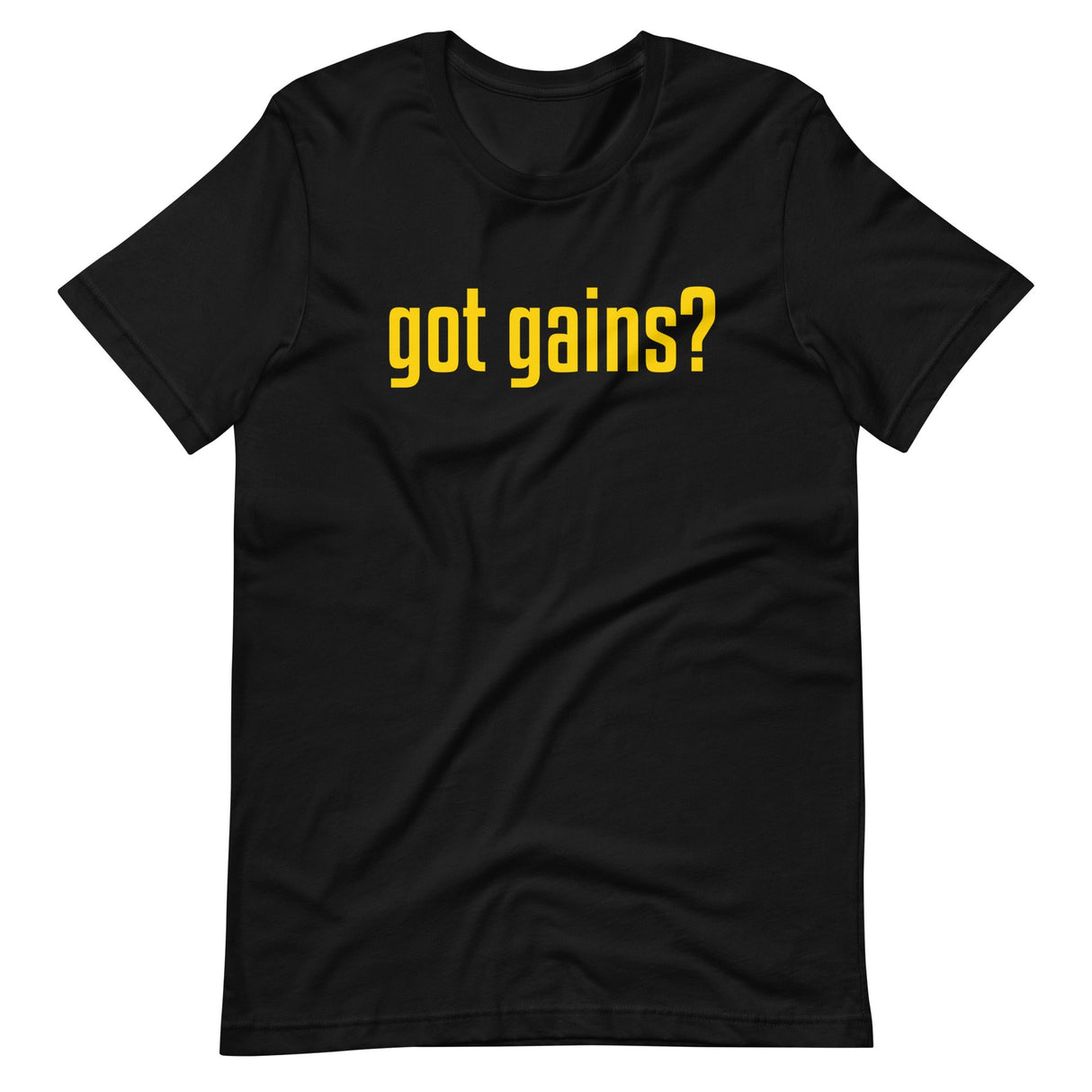 Got Gains Shirt