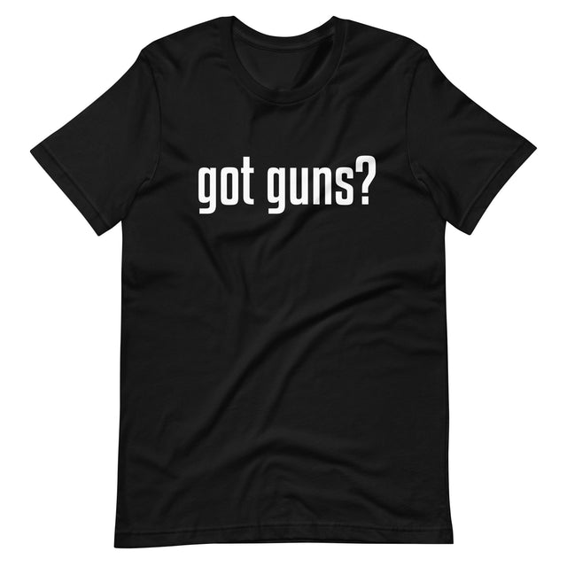 Got Guns Shirt