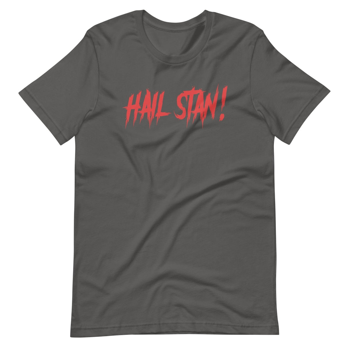 Hail Stan Shirt