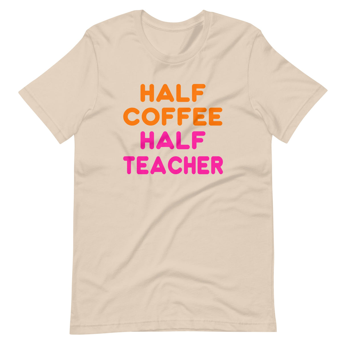 Half Coffee Half Teacher Shirt