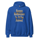 Happy Halloween Ya Filthy Animal Hoodie