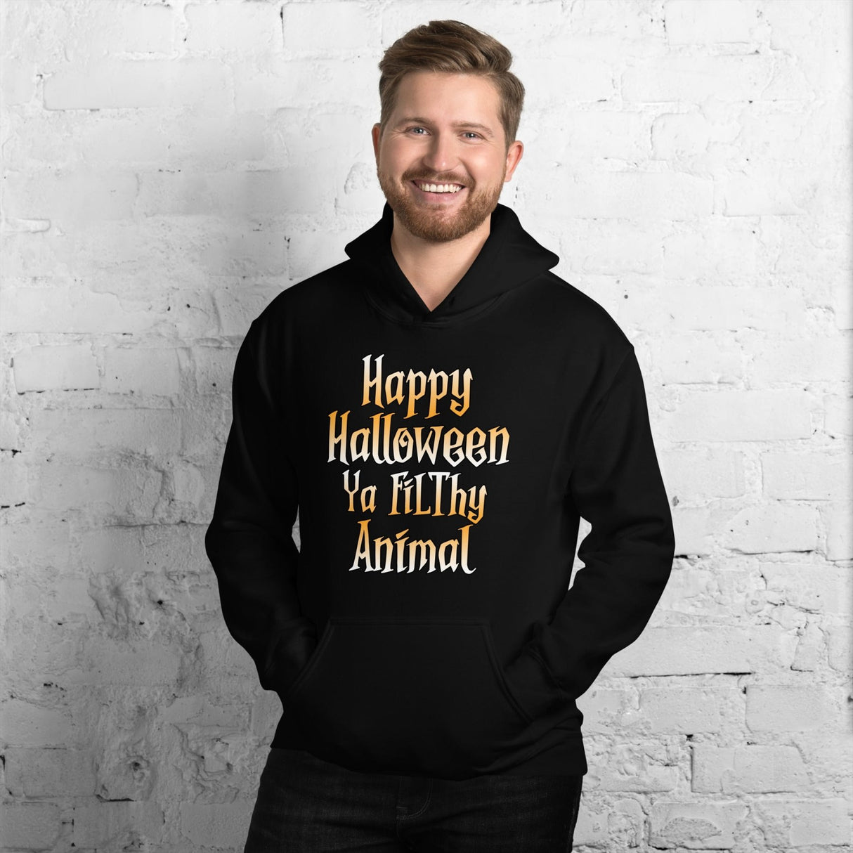 Happy Halloween Ya Filthy Animal Hoodie