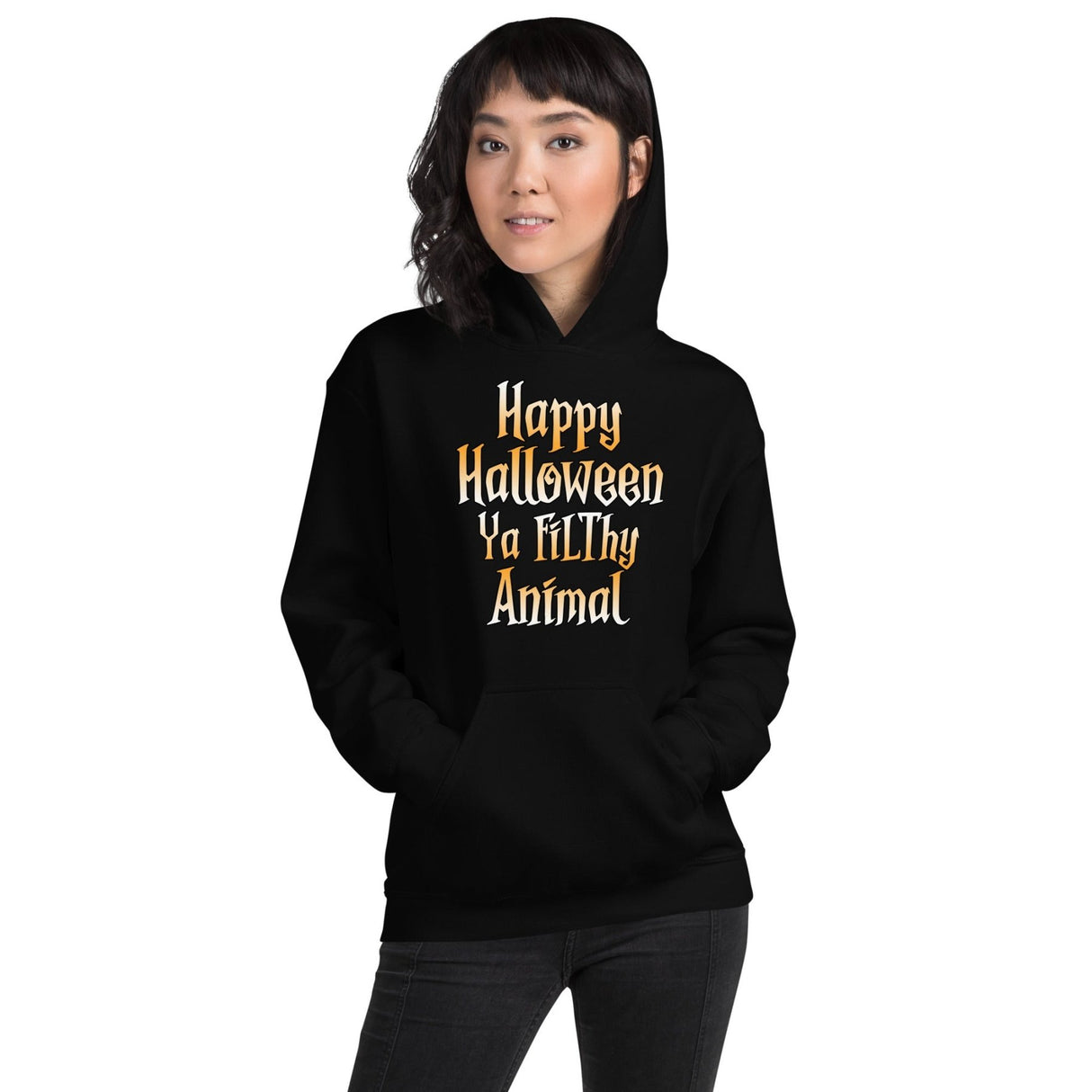 Happy Halloween Ya Filthy Animal Hoodie