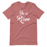 He is Risen Shirt