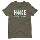 Hike And Pet All The Dogs Shirt