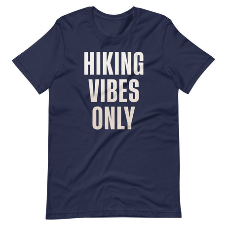 Hiking Vibes Only Shirt