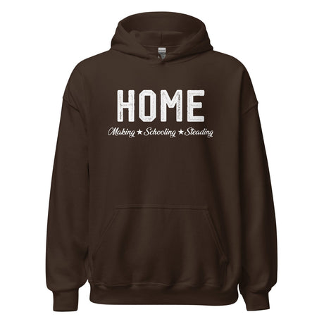 Home Making Schooling Steading Hoodie