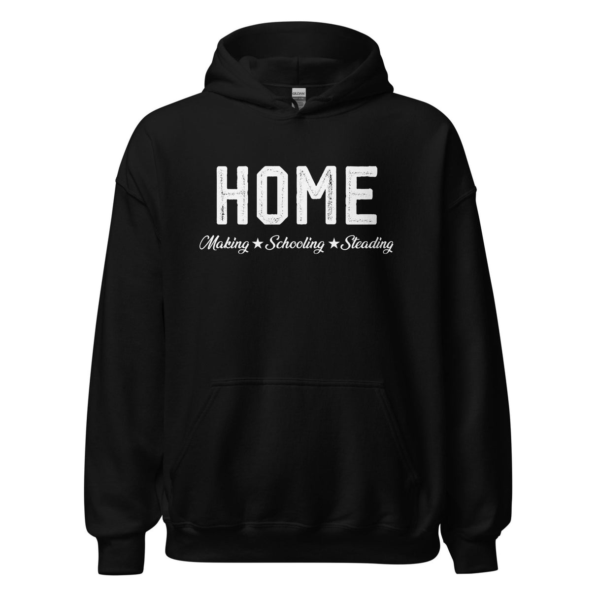 Home Making Schooling Steading Hoodie