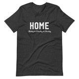 Home Making Schooling Steading Shirt