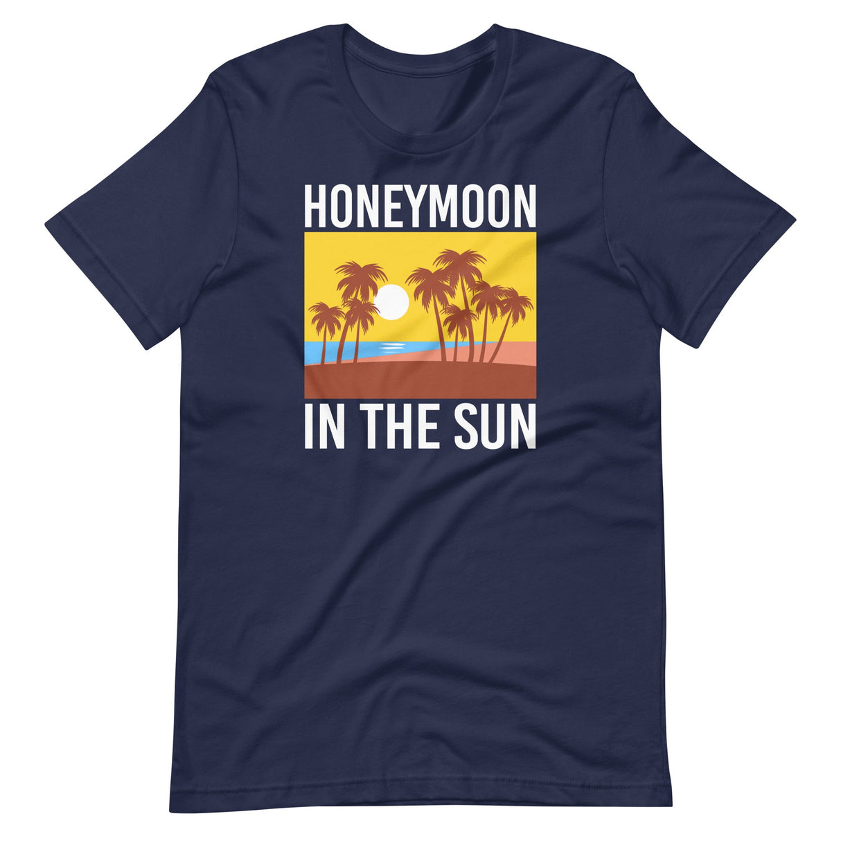 Honeymoon In The Sun Shirt