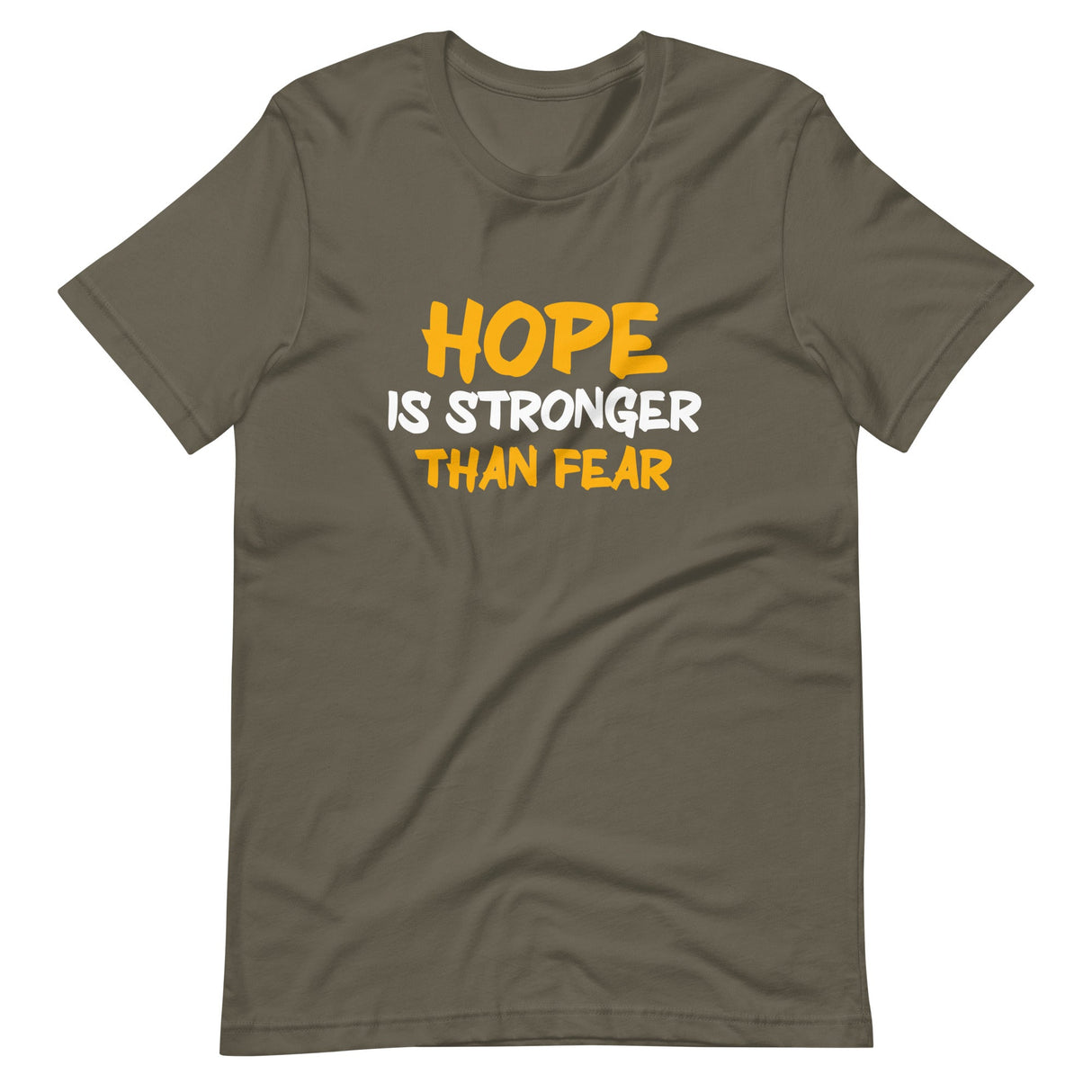 Hope Is Stronger Than Fear Shirt