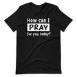 How Can I Pray For You Today Shirt