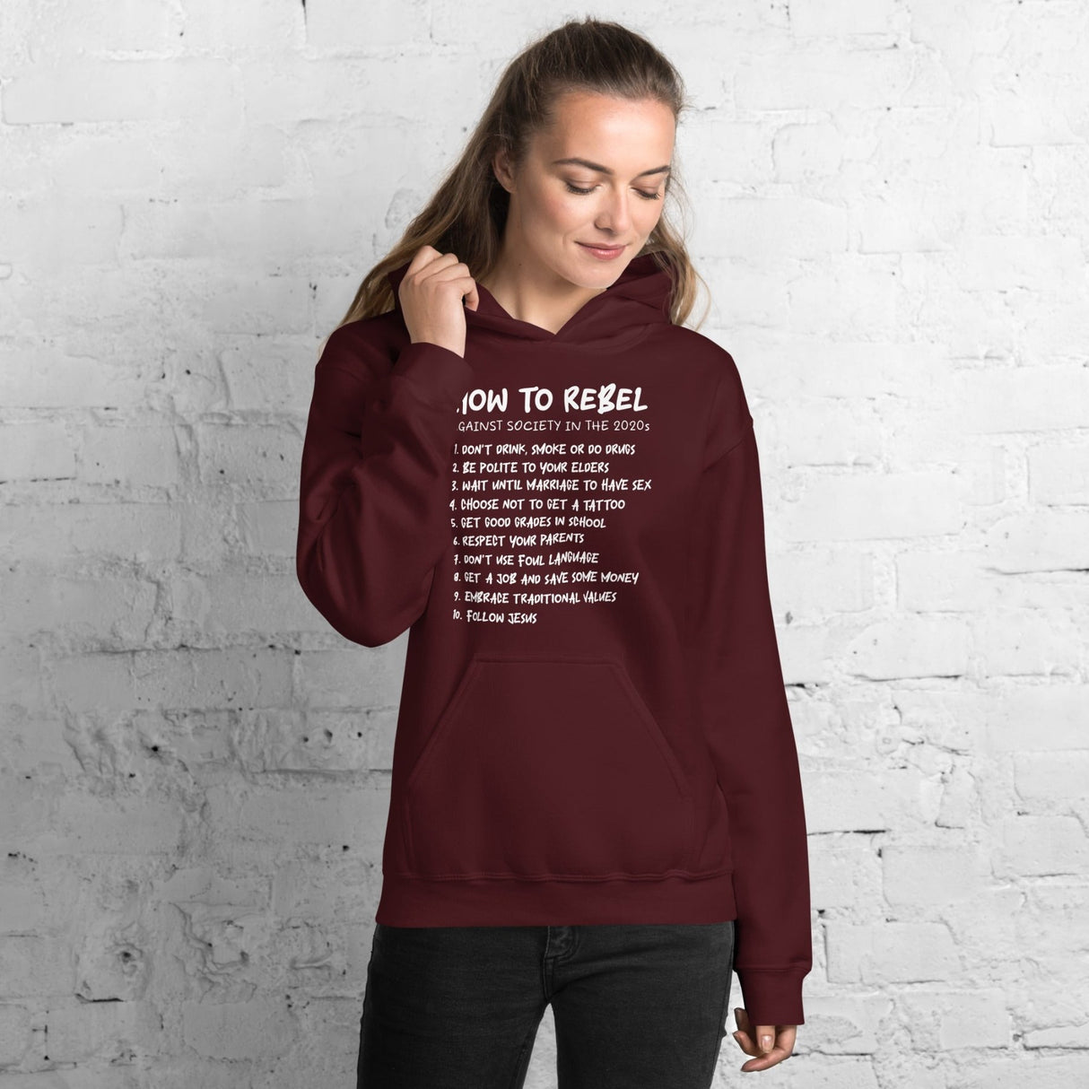 How To Rebel Against Society in The 2020s Hoodie