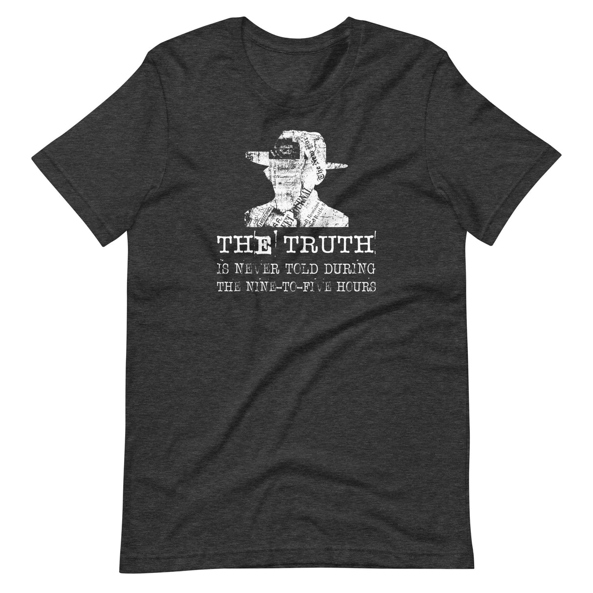 Hunter S. Thompson Truth Shirt