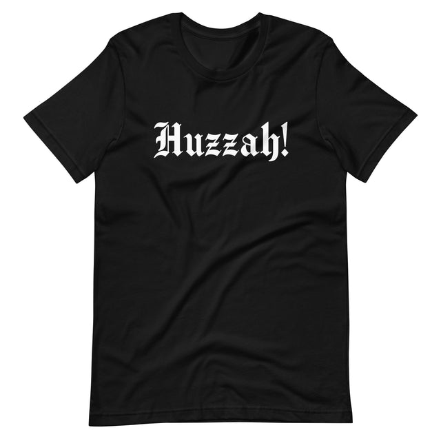 Huzzah Shirt