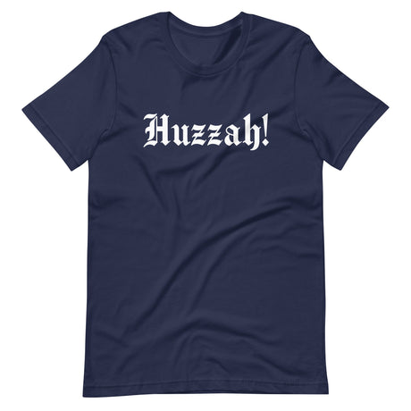 Huzzah Shirt