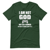 I Am Not God Gamer Shirt