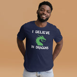 I Believe In Dragons Shirt