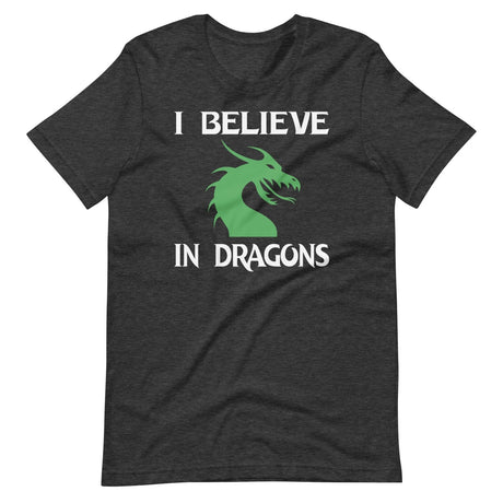 I Believe In Dragons Shirt