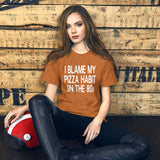 I Blame My Pizza Habit On The 80s Shirt