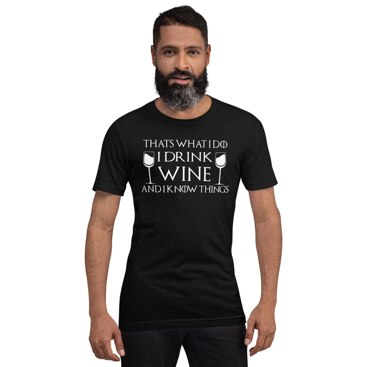 I Drink Wine and I Know Things Shirt