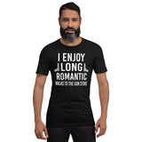 I Enjoy Long Romantic Walks To The Gun Store Shirt