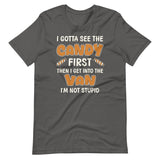 I Gotta See The Candy First Van Shirt