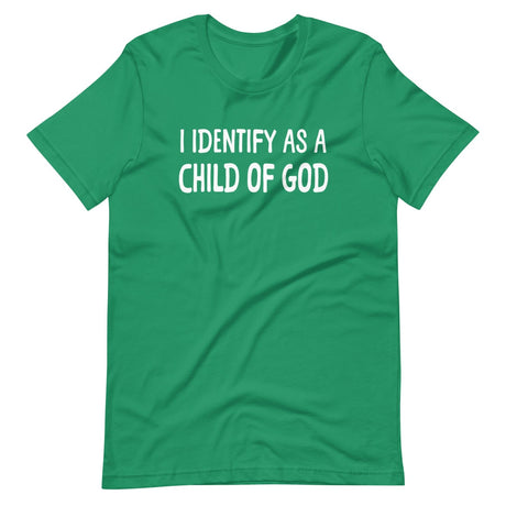 I Identify as a Child of God Shirt