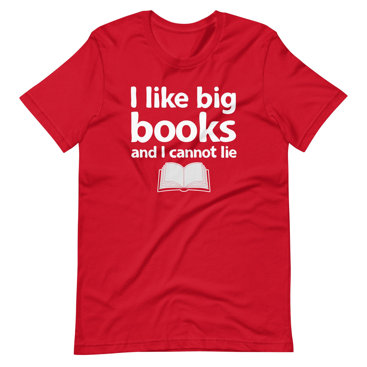 I Like Big Books Shirt