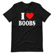 I Love Boobs Shirt