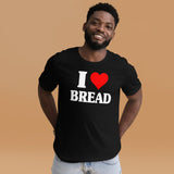 I Love Bread Shirt