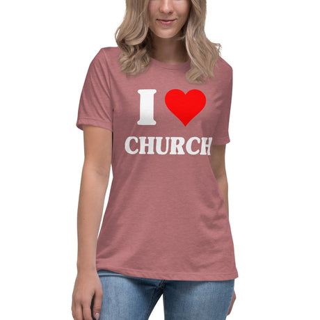 I Love Church Women's Shirt