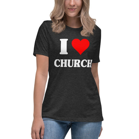 I Love Church Women's Shirt