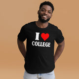 I Love College Shirt