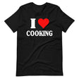 I Love Cooking Shirt