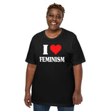 I Love Feminism Shirt