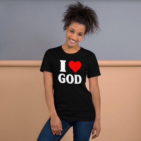 I Love God Shirt