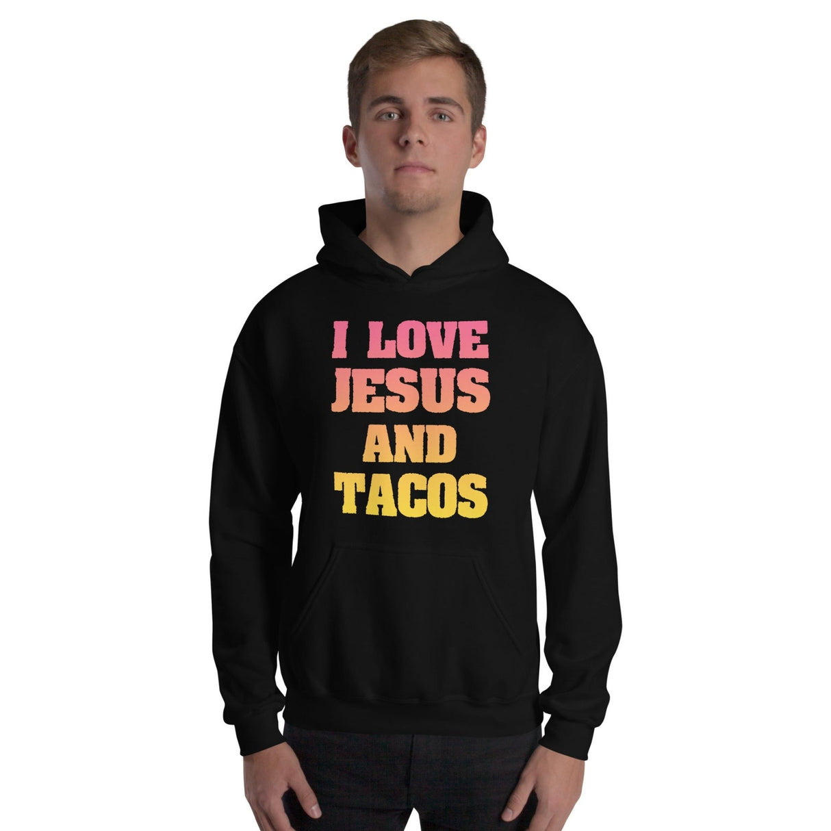 I Love Jesus and Tacos Hoodie