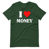 I Love Money Shirt