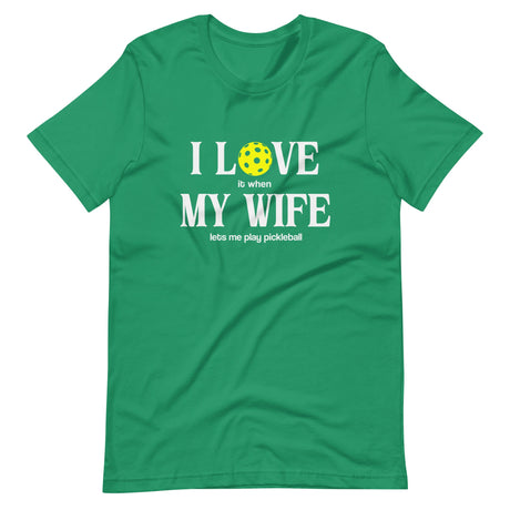 I Love My Wife Pickleball Shirt