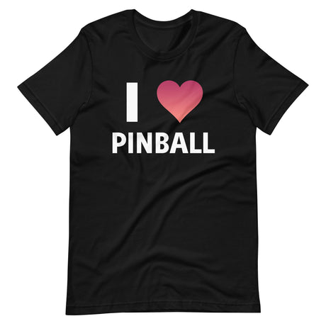 I Love Pinball Shirt