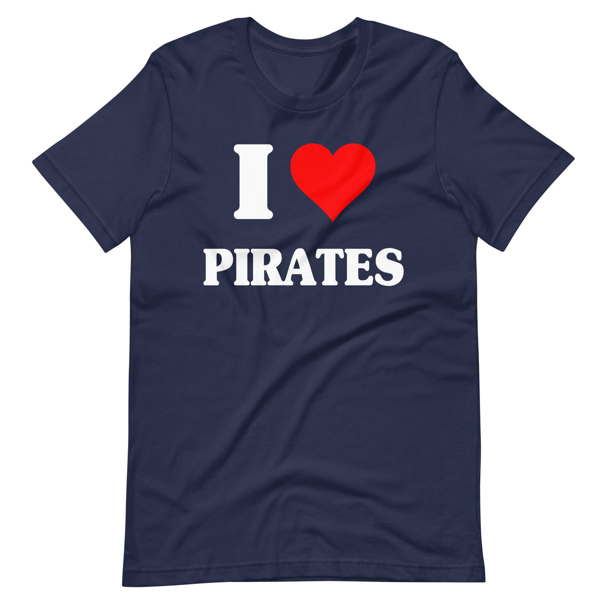 I Love Pirates Shirt