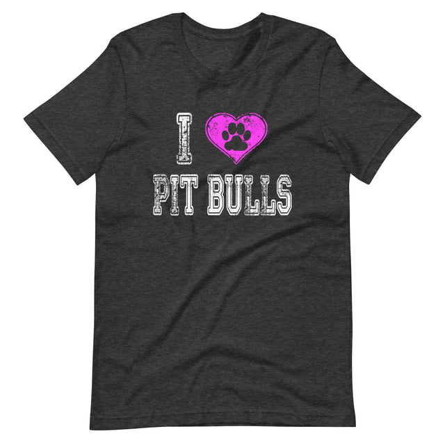 I Love Pit Bulls Shirt