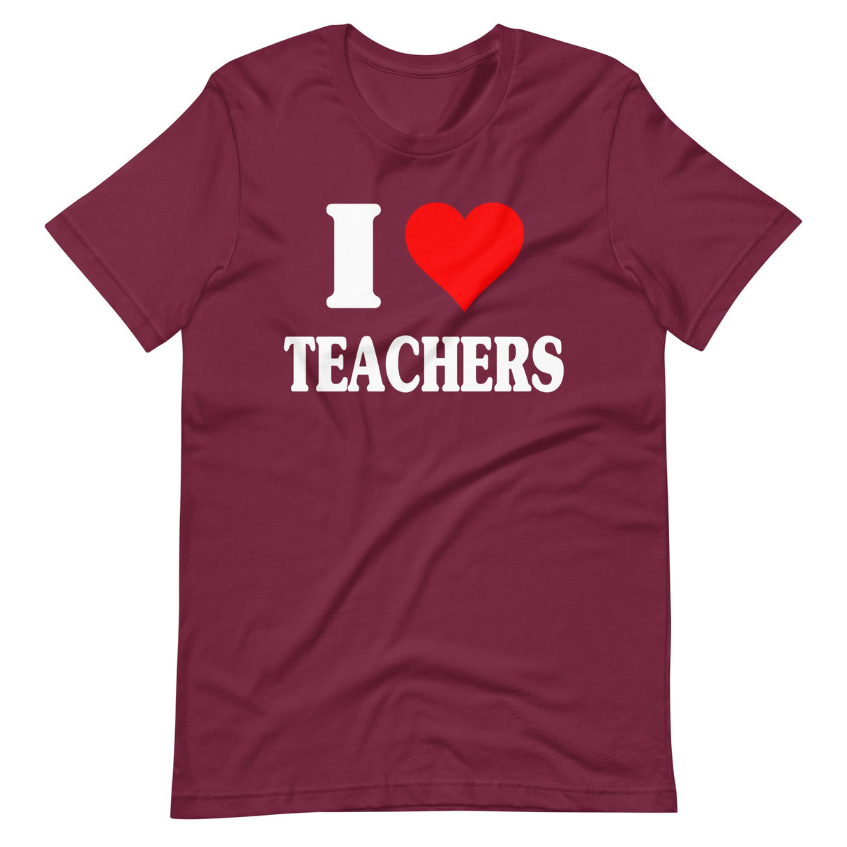 I Love Teachers Shirt